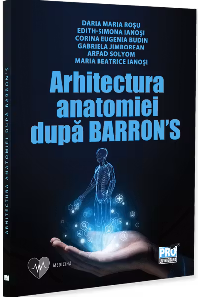 Arhitectura anatomiei dupa Barron’s