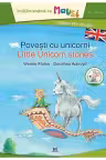 Povesti cu unicorni. Little Unicorn Stories - Werner Farber