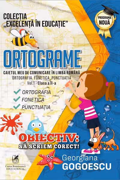 Ortograme. Caietul meu de comunicare în limba română - Clasa 2 Vol.1