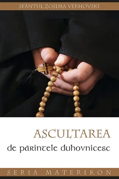 Ascultarea de părintele duhovnic