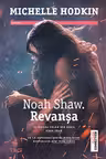 Revanșa. Noah Shaw. Vol.2