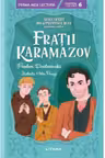 Prima Mea Lectura. Fratii Karamazov. Mari Opere Din Literatura Rusa Povestite Copiilor.
