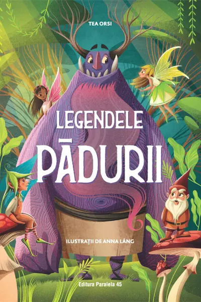 Legendele padurii