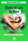 Efectul de luna de miere