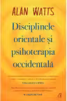 Disciplinele orientale si psihoterapia occidentala