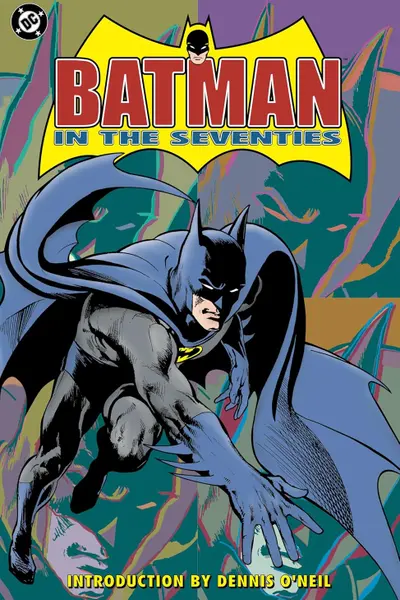 Batman in the Seventies (New Edition)