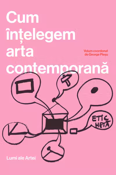 Cum intelegem arta contemporana