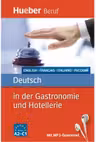 Deutsch in der Gastronomie und Hotellerie Buch mit mp3-Download Englisch, Franzosisch, Italienisch, Russisch - Urte Albrecht, Gerhard Kostka von Liebinsfeld