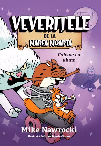 Veverite cu elice - Veveritele de la Marea Moarta vol. 3
