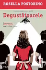 Degustatoarele