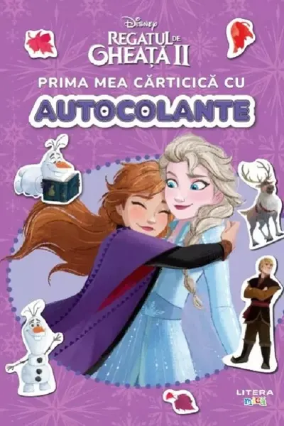 DISNEY. REGATUL DE GHEATA II. PRIMA MEA CARTICICA CU AUTOCOLANTE