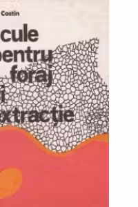 Scule pentru foraj si extractie
