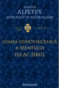 Lumea duhovniceasca a Sfantului Isaac Sirul