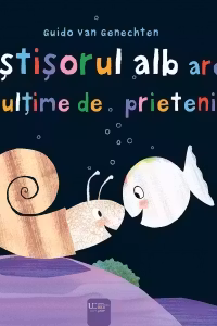 Pestisorul Alb are o multime de prieteni