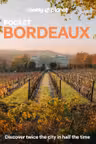 Lonely Planet Pocket - Bordeaux