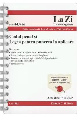 Codul penal și Legea pentru punerea in aplicare. Cod 812. Actualizat la 7.10.2025