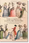 Auguste Racinet: The Complete Costume History