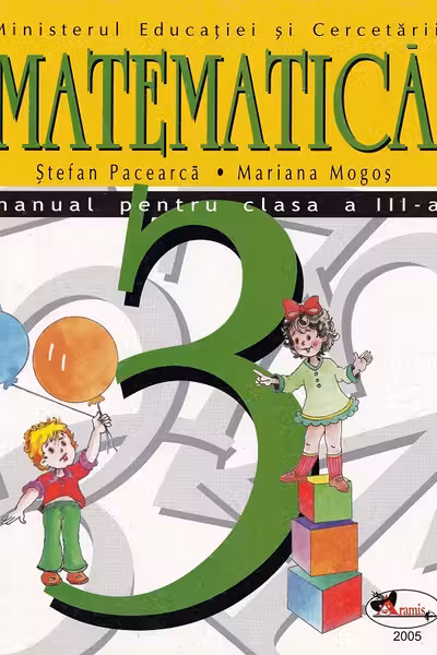 Matematica - Clasa a 3-a - Manual