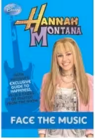 Hannah Montana - Face the music