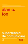 Supertehnici de comunicare