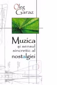 Muzica si sensul sincretic al nostalgiei