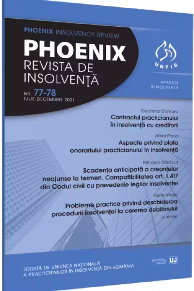 Phoenix. Revista de insolvență. Nr.77-78 Iulie-Decembrie 2021