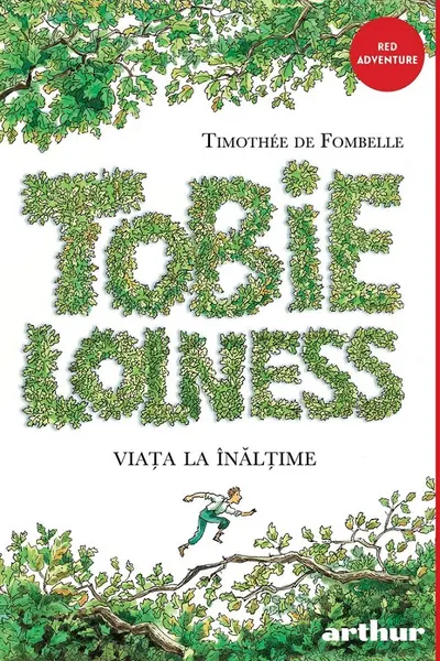 Tobie Lolness 1. Viata la inaltime