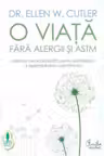 O viata fara alergii si astm