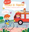 De ce ? Mijloace de transport
