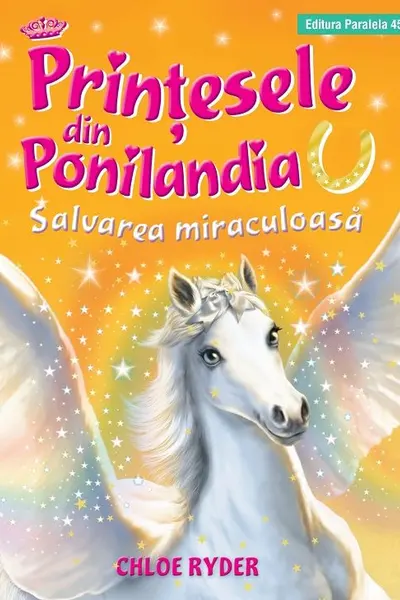 Printesele din Ponilandia. Salvarea miraculoasa