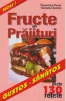 Fructe in prajituri - peste 130 de retete