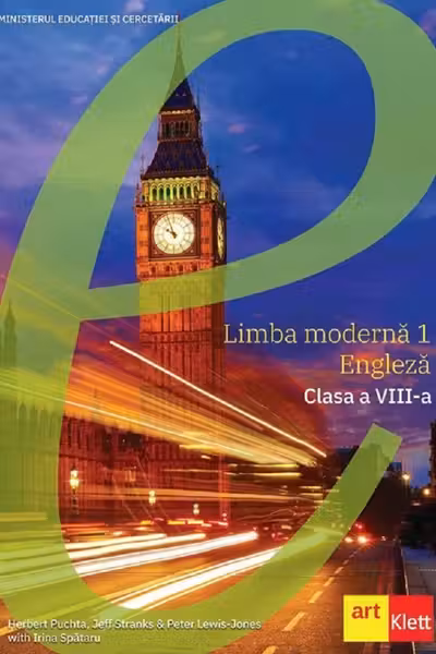 Limba engleză. Limba modernă 1 - Clasa 8 - Manual