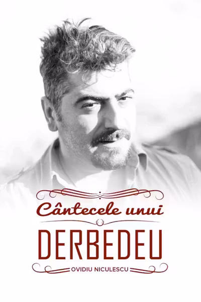 Cântecele unui Derbedeu