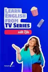 Learn english from TV Series