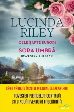 Blue Moon. CELE SAPTE SURORI. SORA UMBRA. POVESTEA LUI STAR. Vol. 3