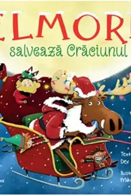 Elmore salvează Crăciunul