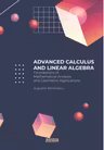 Advanced calculus and linear algebra. Foundations of mathematical analysis and geometric applications
