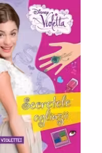 Disney Violetta. Secretele oglinzii