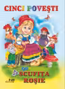 Cinci povesti - Scufita rosie