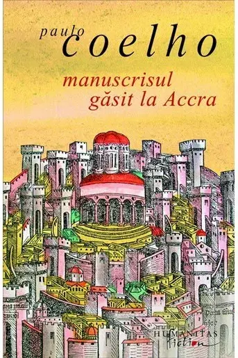 Manuscrisul gasit la Accra - Paulo Coelho