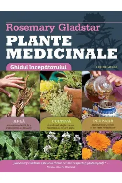 Plante medicinale. Ghid esential
