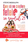 Cum sa ne crestem fetele in secolul 21