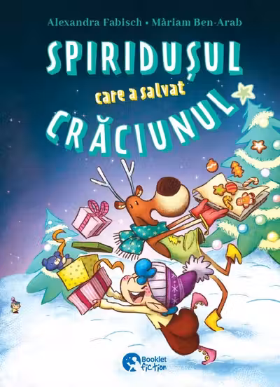 Spiridușul care a salvat Crăciunul. Lara și Zâna Zăpezii
