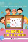 Formula succesului - clasa 1