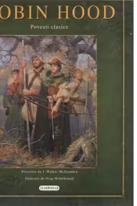 Aventurile lui Robin Hood. Povesti clasice