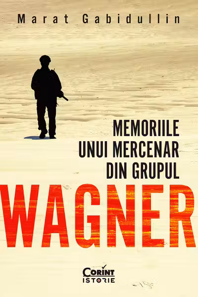 Memoriile unui mercenar din Grupul Wagner