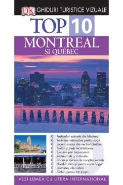 Ghid turistic vizual. Montreal si Quebec