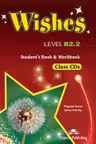 Curs limba engleza Wishes B2. 2 audio Set 9 CD - Virginia Evans, Jenny Dooley