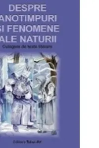 Despre anotimpuri și fenomene ale naturii