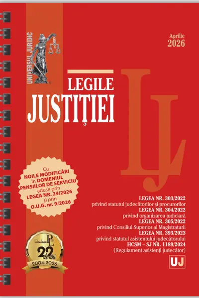 Legile justitiei (aprilie 2026)